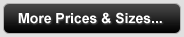 More sizes, prices and info